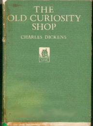 Title: The Old Curiosity Shop, Author: Charles Dickens