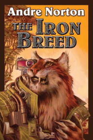 Title: The Iron Breed, Author: Andre Norton