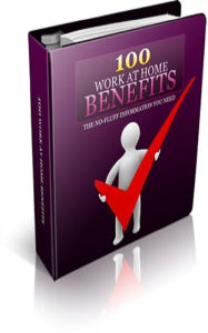 Title: 100 Work At Home Benefits, Author: Jimmy Cai