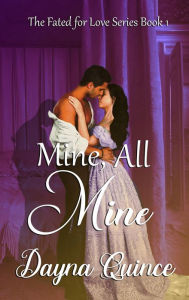 Title: Mine, All Mine, Author: Hellm8