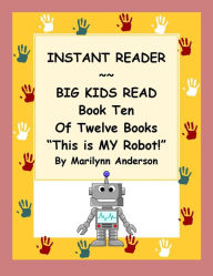 Title: INSTANT READER ~~ Big Kids Read Book Ten of Twelve Books: 
