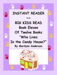 Title: INSTANT READER ~~ Big Kids Read Book Eleven of Twelve Books: 