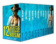 Title: 12 Sizzling Stories of Reluctant Gay Cowboy BDSM, Author: Mike Ox