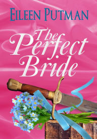 Title: The Perfect Bride, Author: Eileen Putman