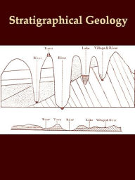 Title: The Principles of Stratigraphical Geology, Author: J. E. Marr