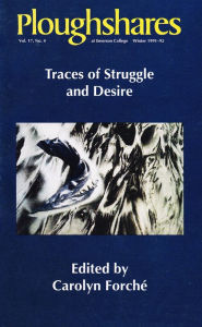 Title: Ploughshares Winter 1991-92: Traces of Struggle and Desire, Author: Carolyn Forché