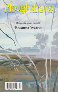 Title: Ploughshares Winter 2006-07 Guest-Edited by Rosanna Warren, Author: Rosanna Warren