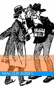 Title: Jiglets (Illustrated), Author: Walter Jones