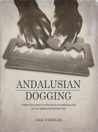 Title: Andalusian Dogging, Author: Erik Verhaar