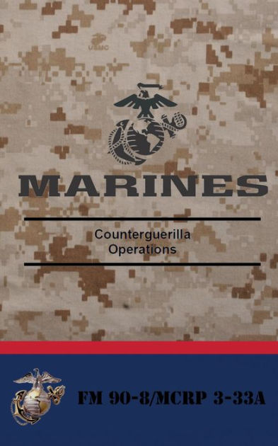 US Marine Counter Guerilla Operations by Darrick Kouns | eBook | Barnes ...