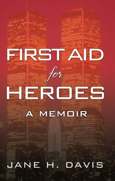 First Aid for Heroes