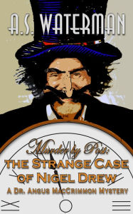 Title: Murder by Post: The Strange Case of Nigel Drew, Author: A.S. Waterman