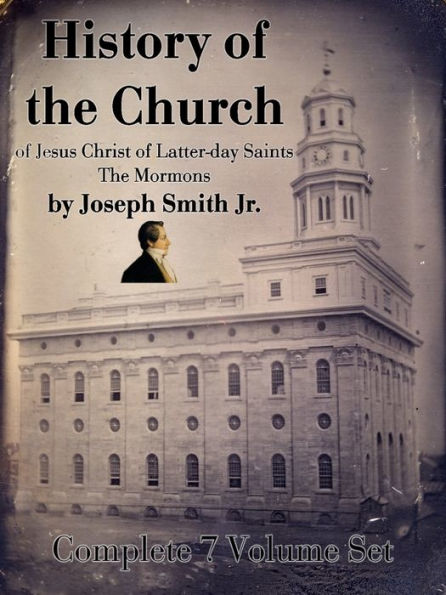 History of the Church (7 volumes), Joseph Smith
