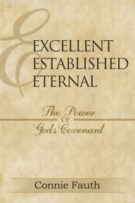 Title: Excellent, Established, Eternal, Author: Connie Fauth
