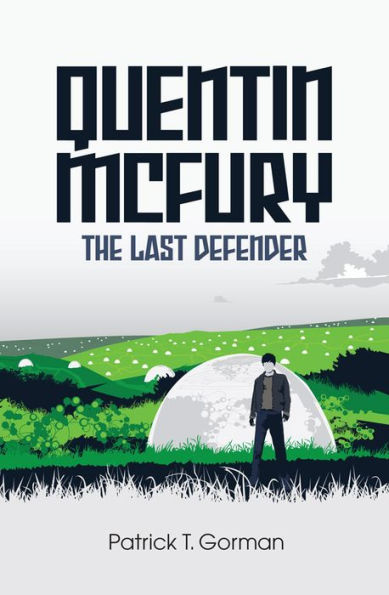 Quentin McFury - The Last Defender