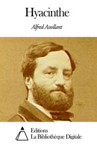 Title: Hyacinthe, Author: Alfred Assollant