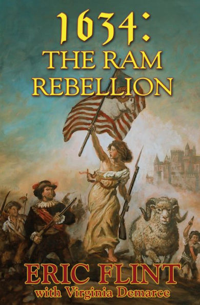 1634: The Ram Rebellion (The 1632 Universe)