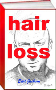 Title: Hair Loss, Author: Earl Jackson