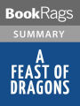 A Feast of Dragons by Morgan Rice l Summary & Study Guide