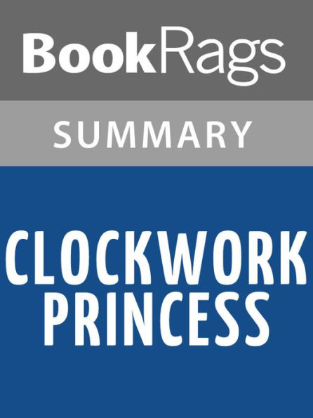 Clockwork Princess by Cassandra Clare l Summary & Study Guide