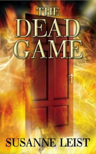 Title: The Dead Game (Paranormal, Suspense, Teen Fiction): Book One of The Dead Game Series, Author: Susanne Leist