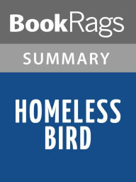 Title: Homeless Bird by Gloria Whelan l Summary & Study Guide, Author: BookRags