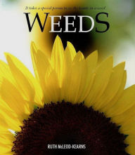 Title: Weeds, Author: Ruth McLeod-Kearns