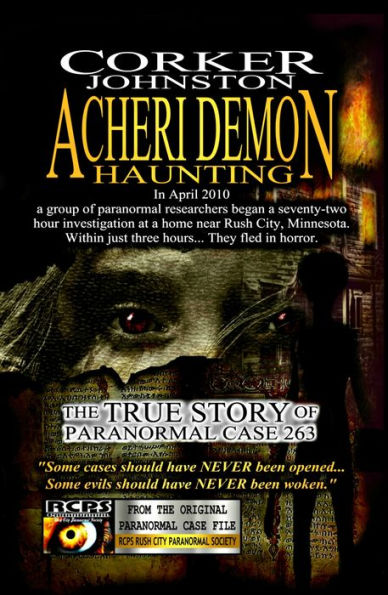 Acheri Demon Haunting: The True Story of Paranormal Case 263