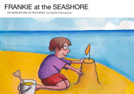 Title: FRANKIE at the SEASHORE, Author: Robert Gumpertz