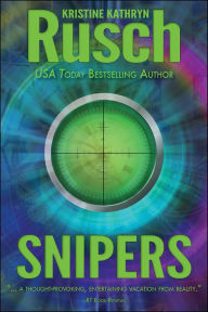 Title: Snipers, Author: Kristine Kathryn Rusch