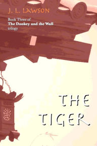 Title: The Tiger, Author: J. L. Lawson