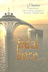 Title: Tidal Bore, Author: J. L. Lawson