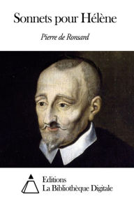 Title: Sonnets pour Hélène, Author: Pierre de Ronsard