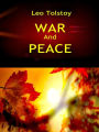 Leo Tolstoy: War and Peace