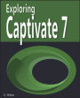 Exploring Captivate 7