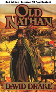 Title: Old Nathan, Second Edition, Author: David Drake