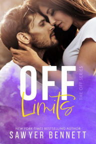 Title: Off Limits (Off Series #2), Author: Sawyer Bennett