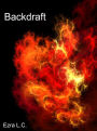 Backdraft