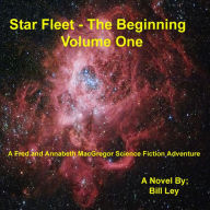 Title: Star Fleet - The Beginning - V1 - 2nd Ed, Author: Bill Ley