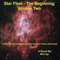 Title: Star Fleet - The Beginning - V2 - 2nd Ed, Author: Bill Ley