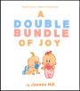 A Double Bundle Of Joy: Ready To Read Children's Picture Book