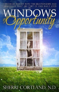 Title: Windows of Opportunity, Author: Sherri Cortland