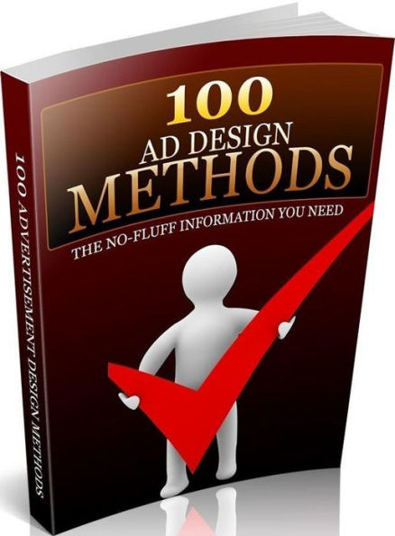 Extra Income eBook - 100 Advertising Design Methods - You learn methods for choosing profitable web site ....
