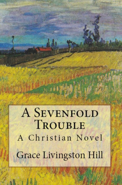 A Sevenfold Trouble