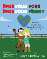 Love Your Pony, Love Your Planet