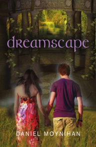 Title: Dreamscape, Author: Daniel Moynihan