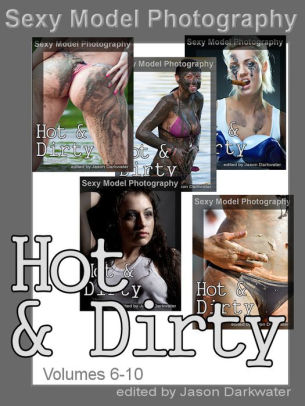 150 Sexy Models Collection Hot Dirty Pictures Of Girls Babes Women Chicks Volumes 6 10nook Book - 