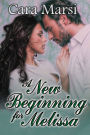 A New Beginning for Melissa