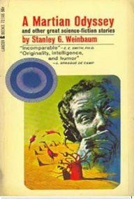 Title: A Martian Odyssey, Author: Stanley Grauman Weinbaum