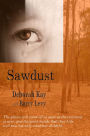 Sawdust ... when the dust has settled